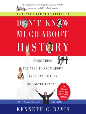 cover image of Don't Know Much About History, Anniversary Edition